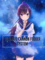 Ultimate Cannon Fodder System