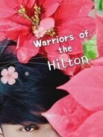 Warriors of the Hilton