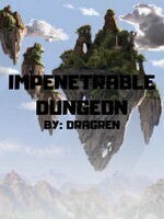 Impenetrable Dungeon