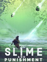 Slime and Punishment