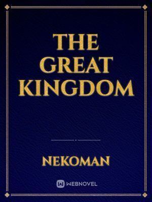 The Great Kingdom
