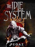 The Idle System