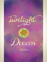 The Twilight Dream