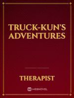 Truck-kun's Adventures