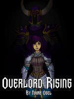 Overlord Rising