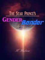 The Star Prince's Gender Bender