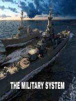 The Military System