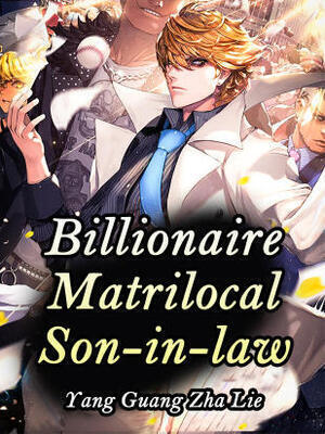 Billionaire Matrilocal Son-in-law