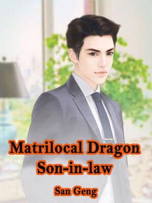 Matrilocal Dragon Son-in-law