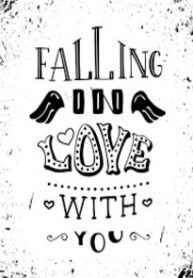 Falling in Love with You