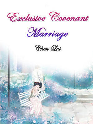 Exclusive Covenant Marriage