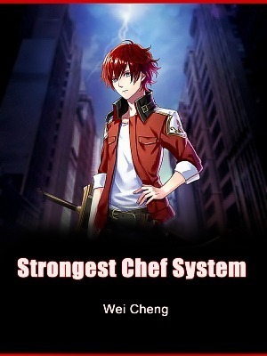 Strongest Chef System