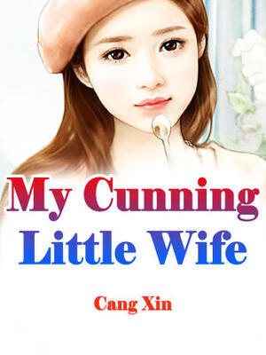 My Cunning Little Wife