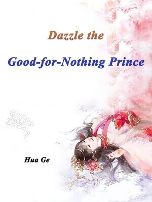 Dazzle the Good-for-Nothing Prince