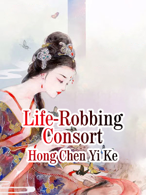 Life-Robbing Consort
