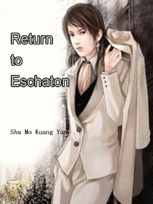 Return to Eschaton