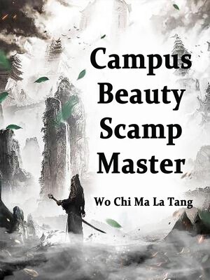 Campus Beauty, Scamp Master
