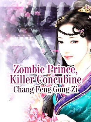 Zombie Prince, Killer Concubine