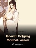 Heaven Defying Medical Consort