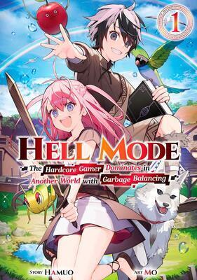 Hellmode ~A Hardcore Gamer Becomes Peerless in Another World with Retro Game Settings~