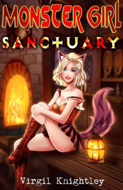 Monster Girl Sanctuary (An Isekai Gamelit Tale)