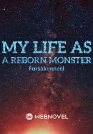 My Life As A Reborn Monster