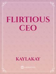 Flirtious CEO